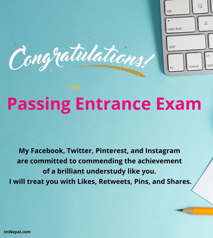 Congratulations on passing entrance exam