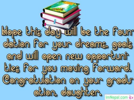 congratulations messages passing exams graduation success achievements pics photos picture images pics greetings card For Daughter From Parents