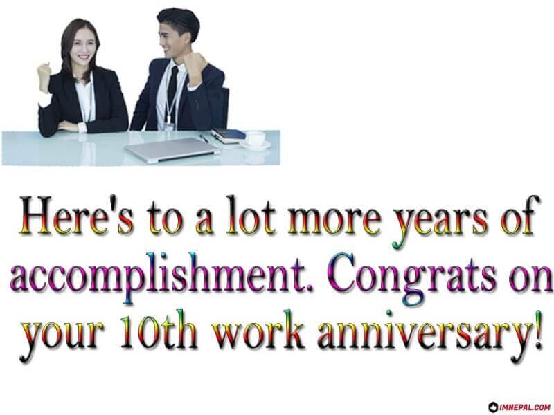 Congratulation Messages for 10 Years Work Services Anniversary Picture