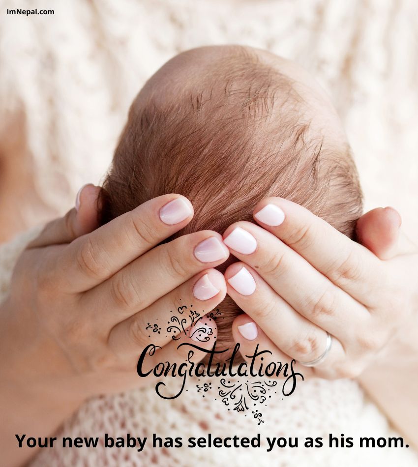 Congratulations for new baby mom