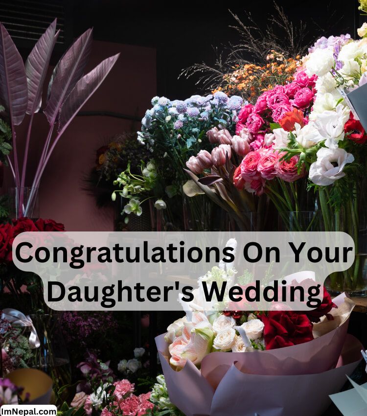 Congratulations on your daughters wedding Photos